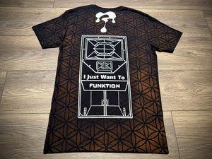 I Just Want To Funktion — Tribute Tee (2 Versions)